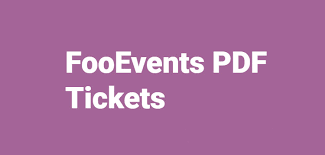 FooEvents PDF Tickets v1.10.1